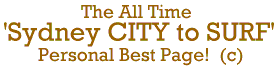 The All Time Sydney City to Surf Personal Best Page